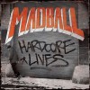 Madball - Hardcore Lives: Album-Cover