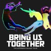 The Asteroids Galaxy Tour - Bring Us Together: Album-Cover
