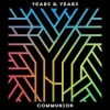 Years & Years - Communion: Album-Cover