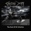 Christian Death - The Root Of All Evilution: Album-Cover