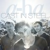 A-ha - Cast In Steel: Album-Cover