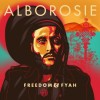 Alborosie - Freedom & Fyah: Album-Cover