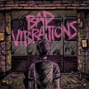 A Day To Remember - Bad Vibrations: Album-Cover