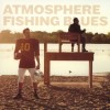 Atmosphere - Fishing Blues: Album-Cover