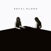 Royal Blood - How Did We Get So Dark?: Album-Cover
