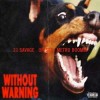 Offset, 21 Savage & Metro Boomin - Without Warning: Album-Cover