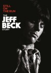 Jeff Beck - The Jeff Beck Story - Still On The Run: Album-Cover