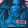 Mariah Carey - Caution: Album-Cover