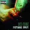 Ice Cube - Everythangs Corrupt: Album-Cover