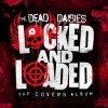 The Dead Daisies - Locked And Loaded: Album-Cover