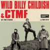 Wild Billy Childish & CTMF - Last Punk Standing: Album-Cover