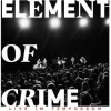 Element Of Crime - Live Im Tempodrom