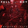 Fall Out Boy - Believers Never Die Volume Two: Album-Cover