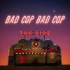 Bad Cop/Bad Cop - The Ride: Album-Cover
