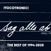 Tocotronic - Sag Alles Ab -The Best of 1994-2020: Album-Cover