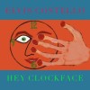 Elvis Costello - Hey Clockface: Album-Cover