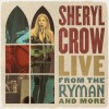 Sheryl Crow - Live From The Ryman And More: Album-Cover