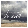 Peter Maffay - So Weit: Album-Cover