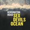 Kensington Road - Sex Devils Ocean: Album-Cover