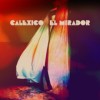 Calexico - El Mirador: Album-Cover