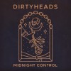 Dirty Heads - Midnight Control: Album-Cover