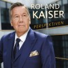 Roland Kaiser - Perspektiven: Album-Cover