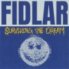 Fidlar - Surviving The Dream: Album-Cover