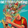 Better Lovers - Highly Irresponsible: Album-Cover