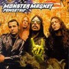 Monster Magnet - Powertrip