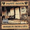 Nappy Roots - Watermelon, Chicken And Gritz