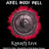 Axel Rudi Pell - Knights Live