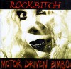 Rockbitch - Motor Driven Bimbo: Album-Cover