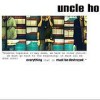 Uncle Ho - Everything Must Be Destroyed: Album-Cover