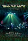 Transatlantic - Live In Europe