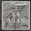 Underworld - Rückkehr mit neuem Song