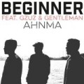 Beginner ft. Gzuz & Gentleman - Comeback mit Gästen
