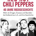 Buchkritik - "Red Hot Chili Peppers - 40 Jahre Rockgeschichte"