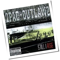 2Pac + Outlawz