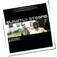 Slightly Stoopid