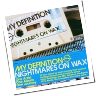 Nightmares on Wax