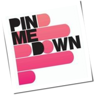 Pin Me Down