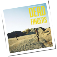 Dead Fingers