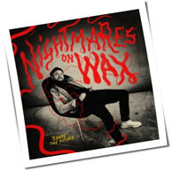 Nightmares On Wax