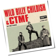 Wild Billy Childish & CTMF