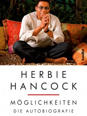 Lesebefehl: Herbie Hancocks "Möglichkeiten"